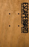 Escapeboard