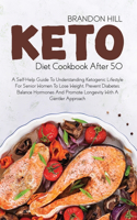 Keto Diet Cookbook After 50