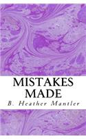 Mistakes Made