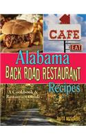 Alabama Back Road Restaurant Recipes