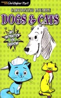 Cartooning Lovable Dogs & Cats