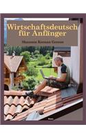 Wirtschaftsdeutsch fuer Anfaenger
