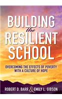 Building the Resilient School
