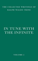 In Tune with the Infinite
