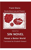 Sin Novel: About a Better World