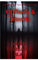 Of Gods & Insects: Volume 3 (Wildermoor Apocalypse)