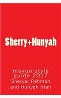 Sherry+hunyah Mayuo Style Guide 2017