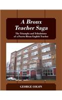 Bronx Teacher Saga