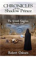 Chronicles of the Shadow Prince