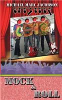 Mock & Roll