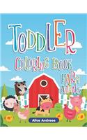 Toddler Coloring Book: Farm Animals, Activity Book for Kids Ages 2-4