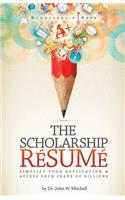 The Scholarship Resume
