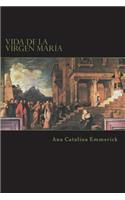 Vida de la Virgen María
