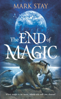 End Of Magic: When magic is no more, which side will you choose?