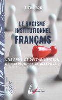 Le racisme institutionnel français