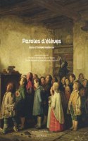 Paroles d'Eleves Dans l'Europe Moderne