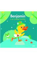 Benjamin Is an Unusual Duckling