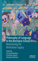 Philosophy of Language in the Brentano School