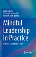 Mindful Leadership in Practice