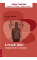 Le Sens Du Plaisir