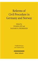 Reforms of Civil Procedure in Germany and Norway