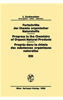 Fortschritte der Chemie Organischer Naturstoffe / Progress in the Chemistry of Organic Natural Products / Progres dans la Chimie des Substances Organiques Naturelles