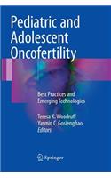 Pediatric and Adolescent Oncofertility
