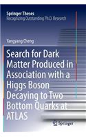 Search for Dark Matter Produced in Association with a Higgs Boson Decaying to Two Bottom Quarks at ATLAS: (Springer Theses)