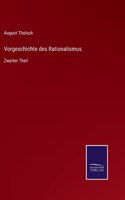Vorgeschichte des Rationalismus: Zweiter Theil