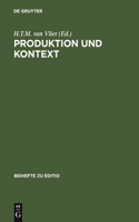 Produktion und Kontext: (13 Editio / Beihefte)