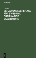 Schaltungsschemata Für Zwei- Und Dreiphasige Stabrotore: Entwurf Und Rekonstruktion