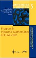 Progress in Industrial Mathematics at ECMI 2002