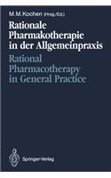 Rationale Pharmakotherapie in der Allgemeinpraxis / Rational Pharmacotherapy in General Practice