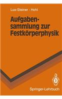 Aufgabensammlung Zur Festkörperphysik