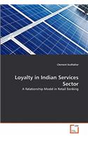 Loyalty in Indian Services Sector