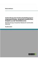 Vorbereitung einer Verbraucherbefragung zur Zielgruppenanalyse, dargestellt anhand eines Beispiels aus der Getränkebranche