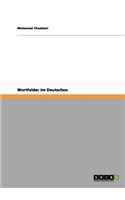 Wortfelder im Deutschen