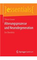 Alterungsprozesse Und Neurodegeneration
