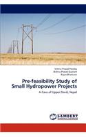 Pre-feasibility Study of Small Hydropower Projects