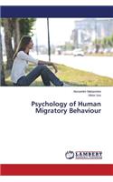 Psychology of Human Migratory Behaviour