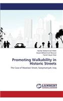 Promoting Walkability in Historic Streets