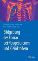 Bildgebung Des Thorax Bei Neugeborenen Und Kleinkindern