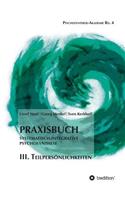 Praxisbuch Systematisch-Integrative Psychosynthese