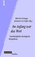 Im Anfang war das Wort