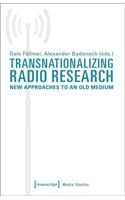 Transnationalizing Radio Research