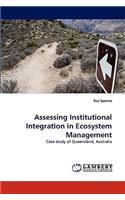 Assessing Institutional Integration in Ecosystem Management