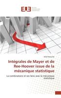 Intégrales de Mayer Et de Ree-Hoover Issue de la Mécanique Statistique