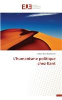 L'Humanisme Politique Chez Kant