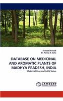 Database on Medicinal and Aromatic Plants of Madhya Pradesh, India