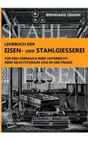 Lehrbuch Der Eisen- Und Stahlgiesserei